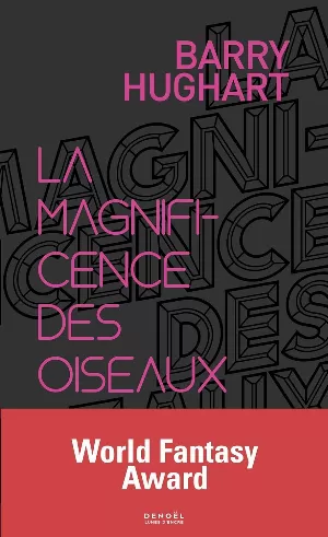 La magnificence des oiseaux